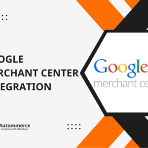 Google Merchant Center Integration