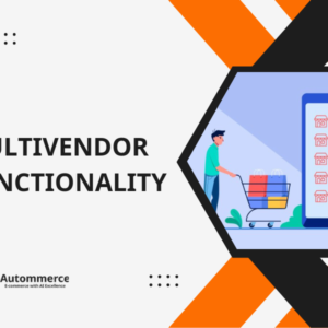 MultiVendor Functionality
